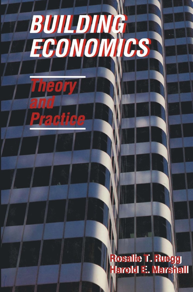 Rosalie Ruegg, Harold Marshall - Building Economics: Theory and Practice, Häftad