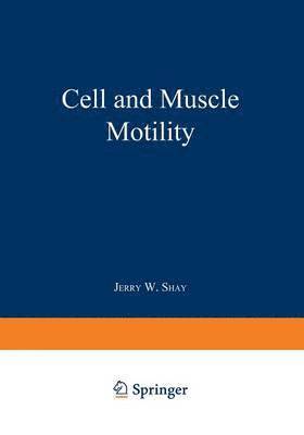 Cell and Muscle Motility