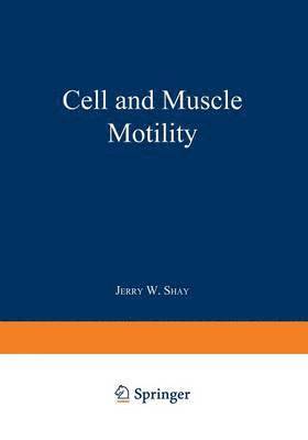 Cell and Muscle Motility 1