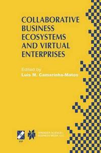 bokomslag Collaborative Business Ecosystems and Virtual Enterprises
