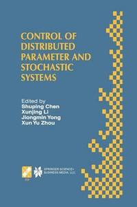 bokomslag Control of Distributed Parameter and Stochastic Systems