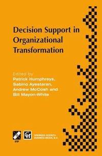 bokomslag Decision Support in Organizational Transformation