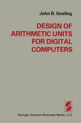 bokomslag Design of Arithmetic Units for Digital Computers