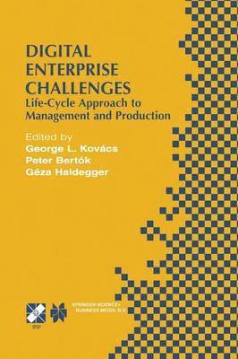 George L. Kovács, Peter Bertók, Géza Haidegger - Digital Enterprise Challenges, Häftad