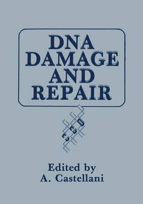 DNA Damage and Repair 1