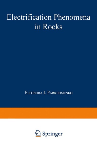 bokomslag Electrification Phenomena in Rocks