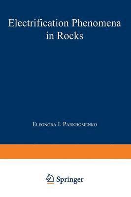 Electrification Phenomena in Rocks 1