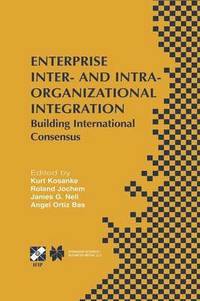 bokomslag Enterprise Inter- and Intra-Organizational Integration