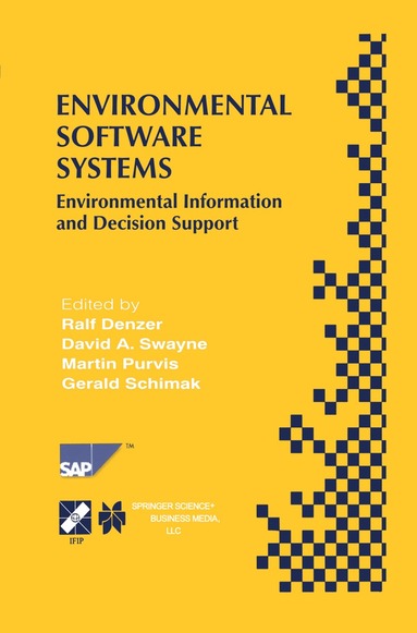 Ralf Denzer, David A. Swayne, Martin Purvis, Gerald Schimak - Environmental Software Systems, Häftad