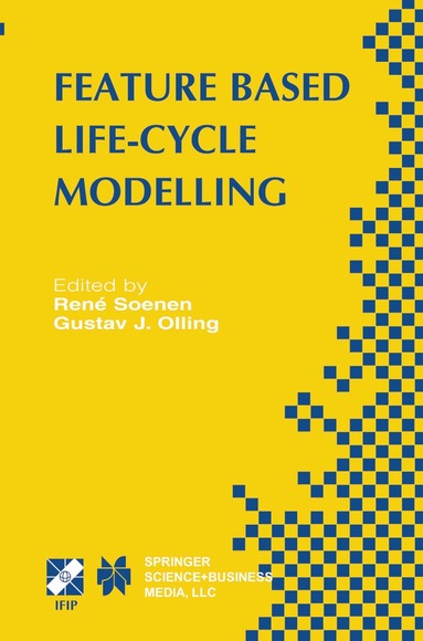 bokomslag Feature Based Product Life-Cycle Modelling