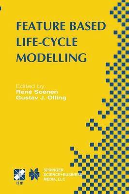 Feature Based Product Life-Cycle Modelling 1