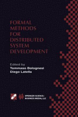 Formal Methods for Distributed System Development 1