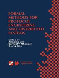 bokomslag Formal Methods for Protocol Engineering and Distributed Systems