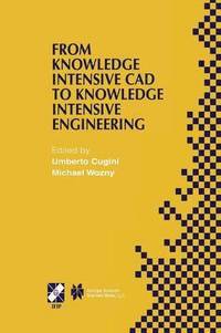 bokomslag From Knowledge Intensive CAD to Knowledge Intensive Engineering