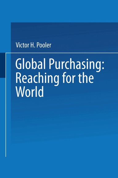Victor Pooler - Global Purchasing: Reaching for the World, Häftad
