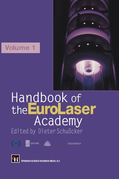 Dieter Schuocker - Handbook of the Eurolaser Academy, Häftad