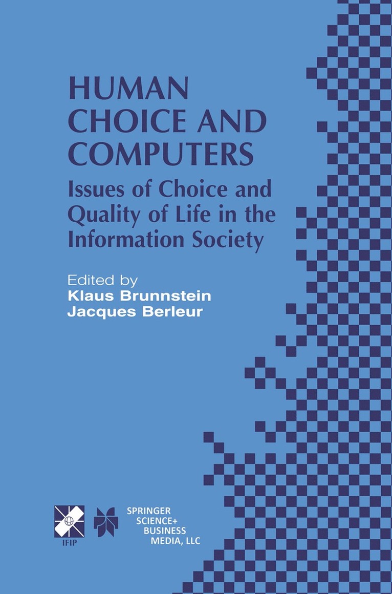 Human Choice and Computers 1