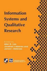 bokomslag Information Systems and Qualitative Research