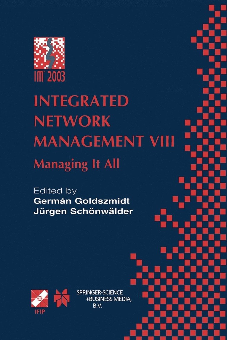 Germán Goldszmidt, Schönwälder Jürgen, German Goldszmidt, Schonwalder Jurgen, Schönwälder Goldszmidt, Germán - Integrated Network Management VIII, Häftad