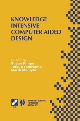 Knowledge Intensive Computer Aided Design 1