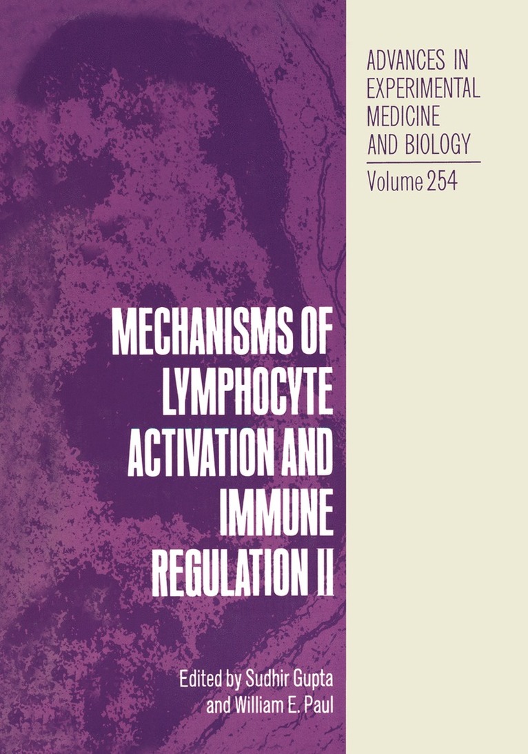 Mechanisms of Lymphocyte Activation and Immune Regulation II 1