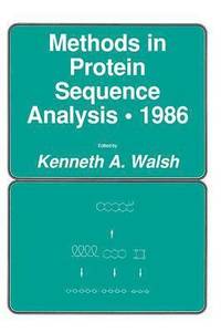 bokomslag Methods in Protein Sequence Analysis  1986