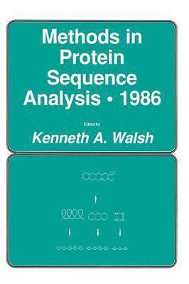 bokomslag Methods in Protein Sequence Analysis  1986