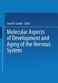 bokomslag Molecular Aspects of Development and Aging of the Nervous System