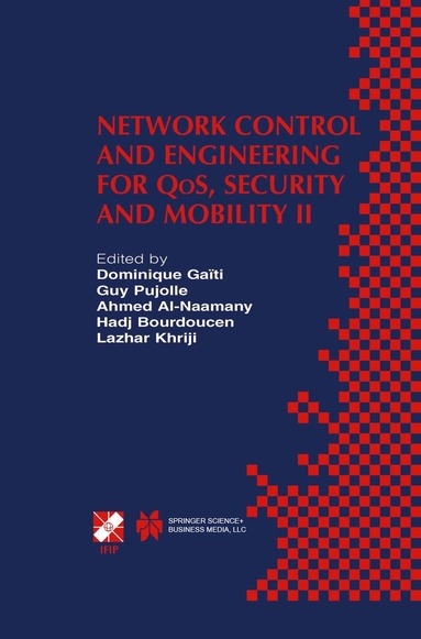 bokomslag Network Control and Engineering for QoS, Security and Mobility II