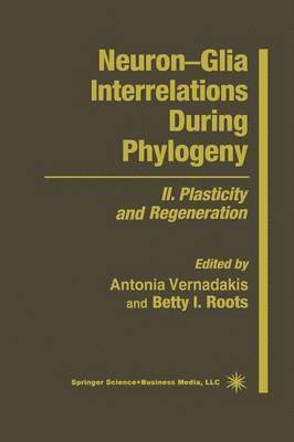 NeuronGlia Interrelations During Phylogeny 1