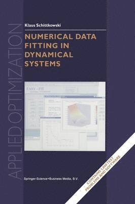 Numerical Data Fitting in Dynamical Systems 1