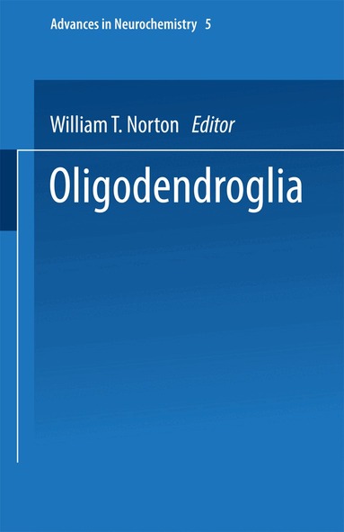 William Norton - Oligodendroglia, Häftad
