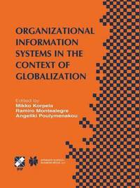 bokomslag Organizational Information Systems in the Context of Globalization