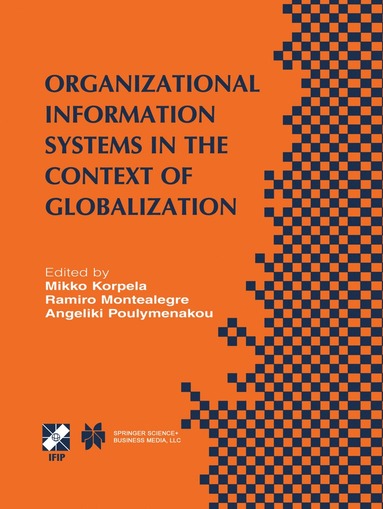 bokomslag Organizational Information Systems in the Context of Globalization