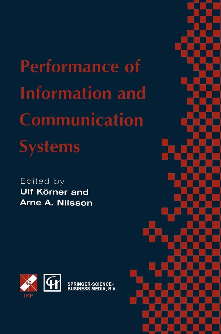 Ulf Körner, Arne Nilsson, Ulf Korner - Performance of Information and Communication Systems, Häftad
