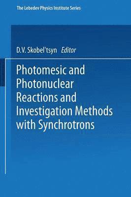 Photomesic and Photonuclear Reactions and Investigation Methods with Synchrotrons 1