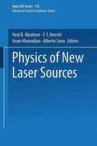 bokomslag Physics of New Laser Sources