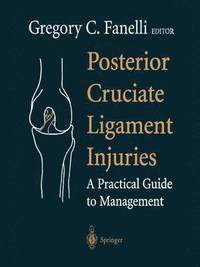 bokomslag Posterior Cruciate Ligament Injuries