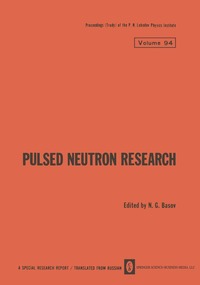 bokomslag Pulsed Neutron Research / Impul'snye Neitronnye Issledovaniya / ?????????? H????????? ????????????