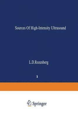 Sources of High-Intensity Ultrasound 1