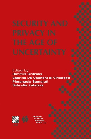 bokomslag Security and Privacy in the Age of Uncertainty