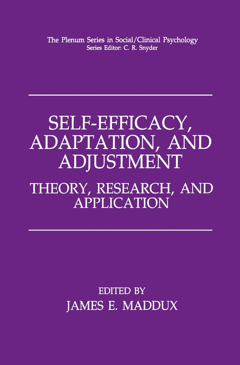 Self-Efficacy, Adaptation, and Adjustment 1