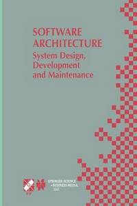 bokomslag Software Architecture: System Design, Development and Maintenance