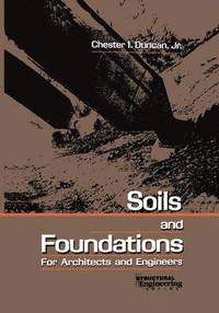 bokomslag Soils and Foundations for Architects and Engineers