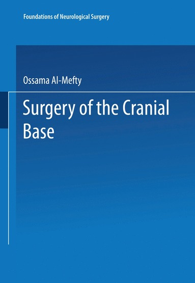 bokomslag Surgery of the Cranial Base