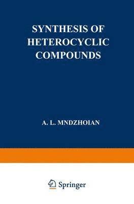Synthesis of Heterocyclic Compounds 1