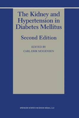 bokomslag The Kidney and Hypertension in Diabetes Mellitus