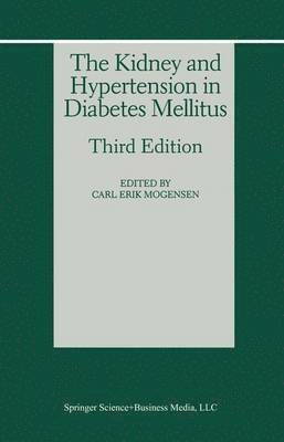 The Kidney and Hypertension in Diabetes Mellitus 1