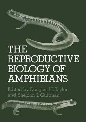 The Reproductive Biology of Amphibians 1