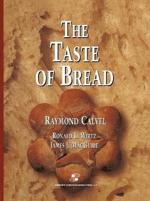 The Taste of Bread 1